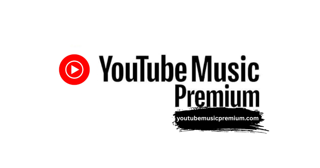 Youtube Music Premium https://youtubemusicpremium.com/